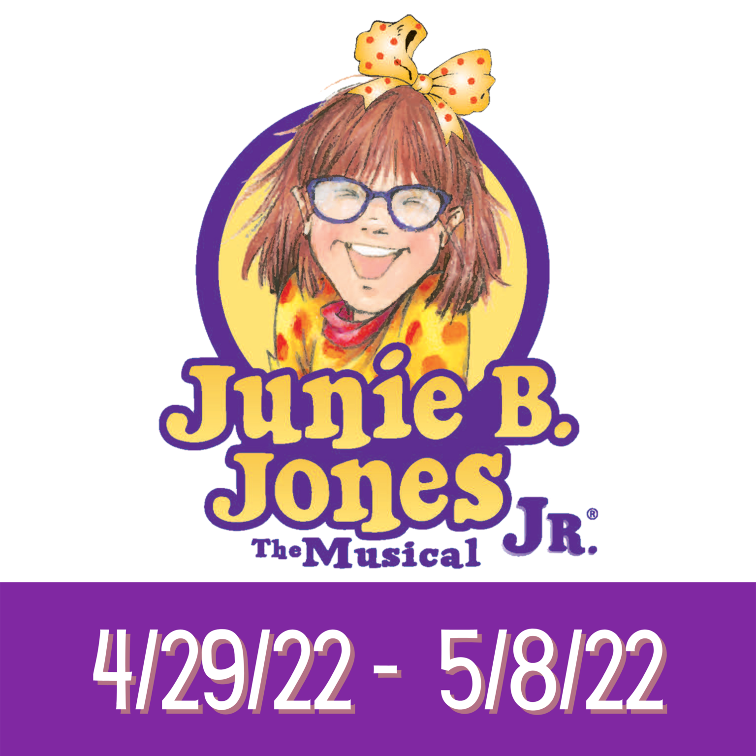 Junie B. Jones The Musical Jr. - Thalian Association - Thalian Association